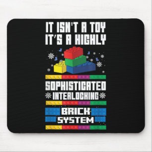 It Isn't A Toy It's Interlocking Brick System Funn Mouse Pad
