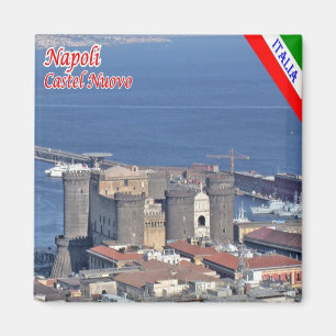 IT - Italy - Naples - Castel Nuovo Magnet