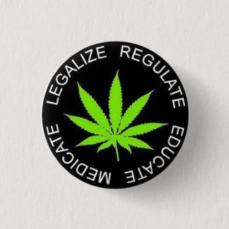 It legalizes It 1 Inch Round Button