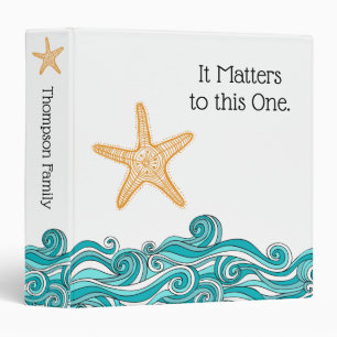 It Matters to This One Starfish Binder