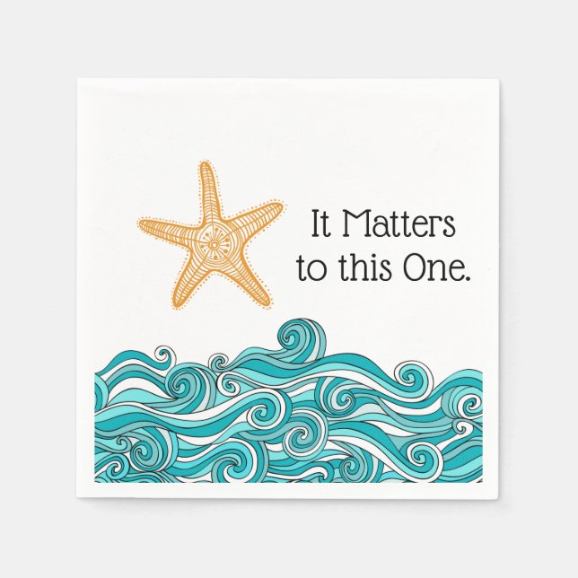 It Matters to This One Starfish Napkin (Front)