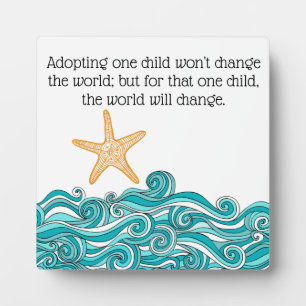 It Matters to This One Starfish Plaque