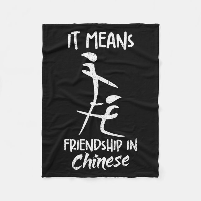 It Means Friendship In Chinese Funny Sarcasm Meme  Fleece Blanket (Front)