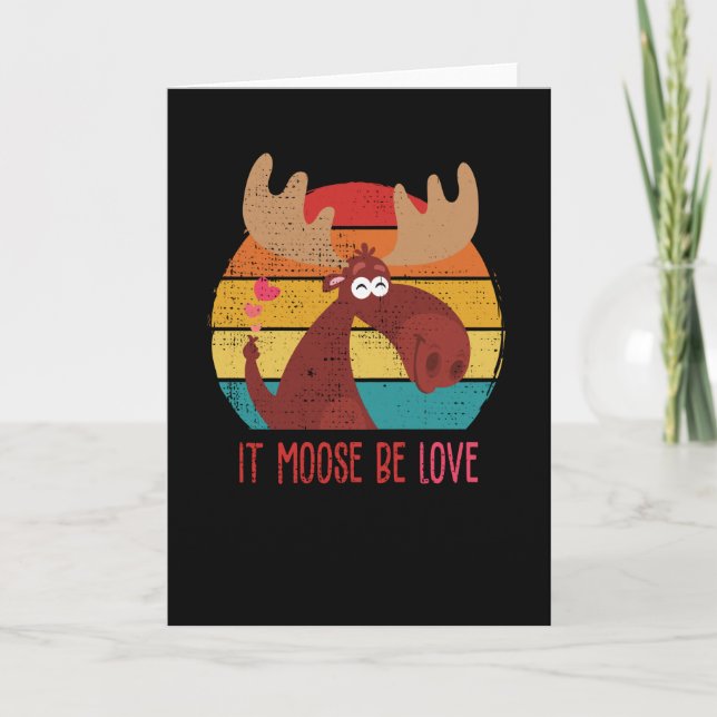 It Moose Be Love Funny Valentines Day Retro Card (Front)