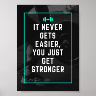 It never gets easier gym inspiration quote poster