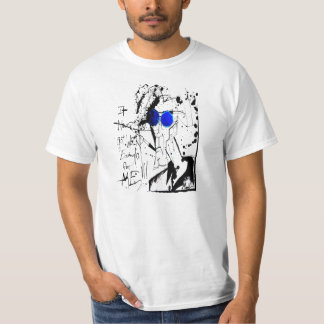 It Never Got Weird Enough for Me T-Shirt