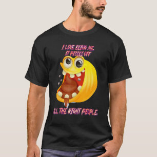 It Pisses Off All The Right People T-Shirt