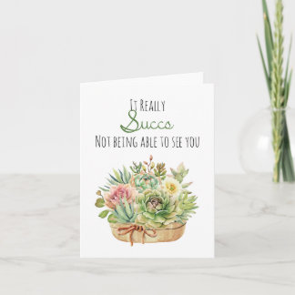 It Really Sucks Funny Succulent Quarantine Card