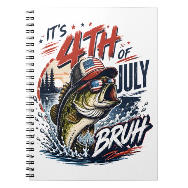 It’s 4th of July Bass Brute Fishing Notebook (Front)