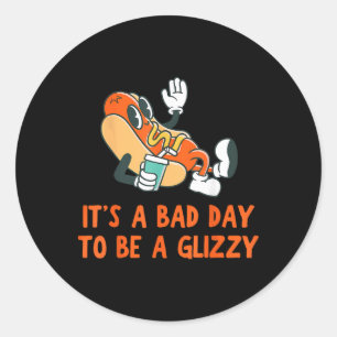 It’s A Bad Day To Be A Glizzy 4th Of July Hot Dog Classic Round Sticker