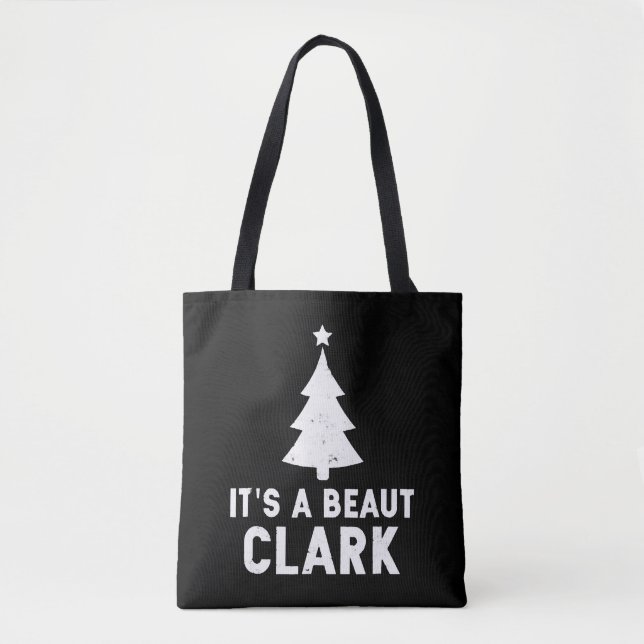 It s A Beaut Clark Christmas Vacation Tote Bag (Front)