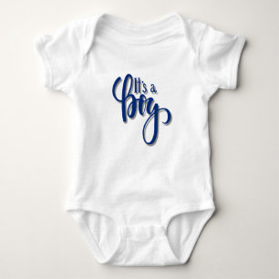 It’s a boy baby  bodysuit
