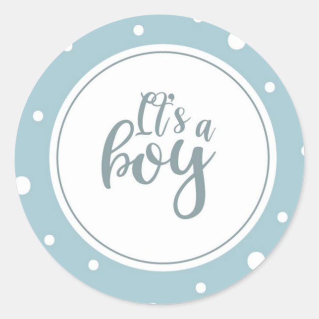 It’s a boy classic round sticker (Front)