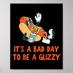 It’s A D Day To Be A Glizzy 4th Of July Hot Dog Lo Poster
