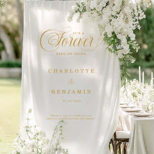 It’s a Forever Kind of Thing - Wedding Welcome Banner