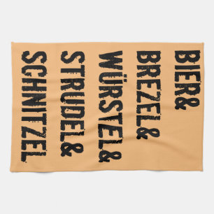 It`s a German thing!   Kitchen Towel