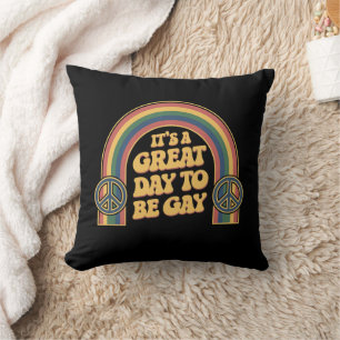 It’s A Great Day To Be Gay LGBTQ Pride Month Queer Throw Pillow