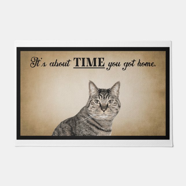 It’s About Time You Got Home American Cat Doormat (Front)