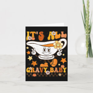 It’s All Gravy Baby Shirt Retro Groovy Happy Thank Card