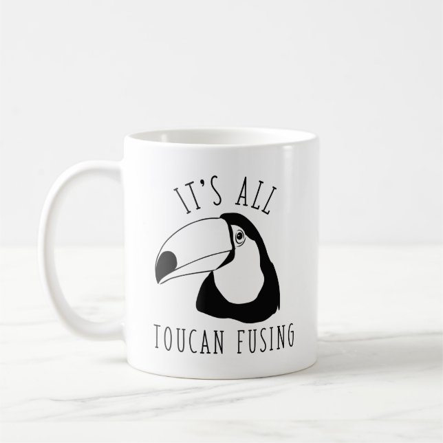 It’s All Toucan Fusing Coffee Mug (Left)