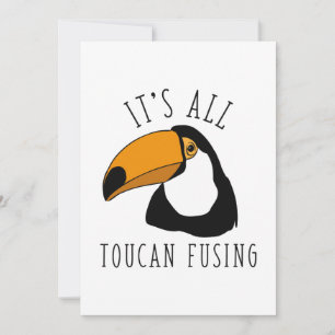 It’s All Toucan Fusing Thank You Card