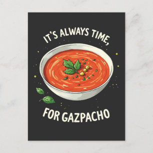 It’s Always Time for Gazpacho Tomato Soup Postcard
