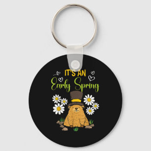 It’s An Early Spring Funny Groundhog Day Predictio Keychain