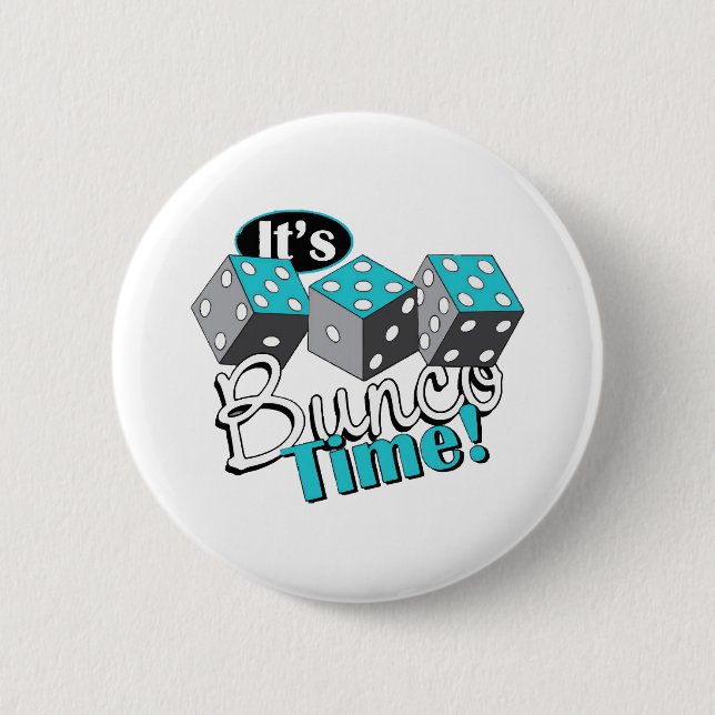 It s Bunco Time! 2 Inch Round Button (Front)