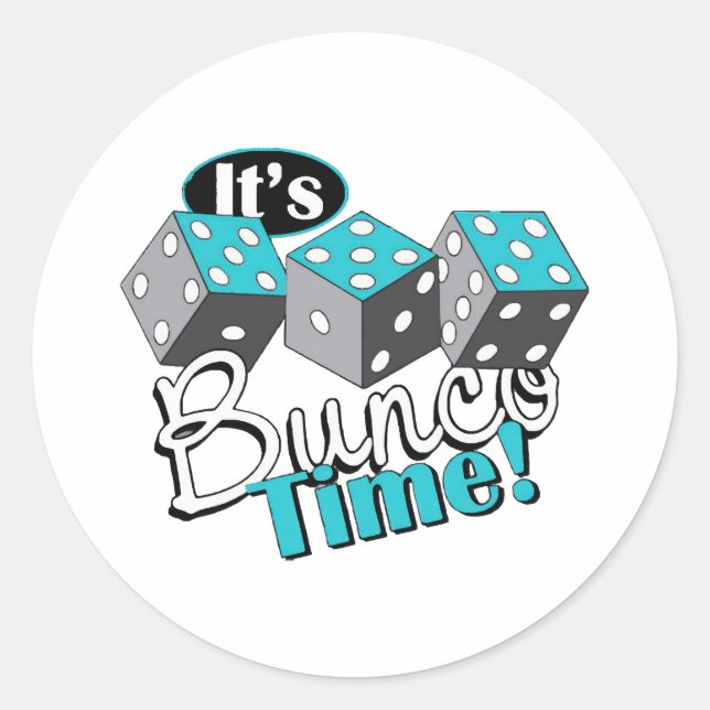 It s Bunco Time! Classic Round Sticker (Front)