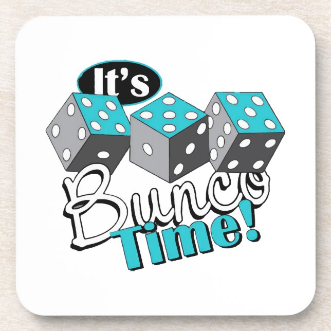 It s Bunco Time! Coaster (Front)