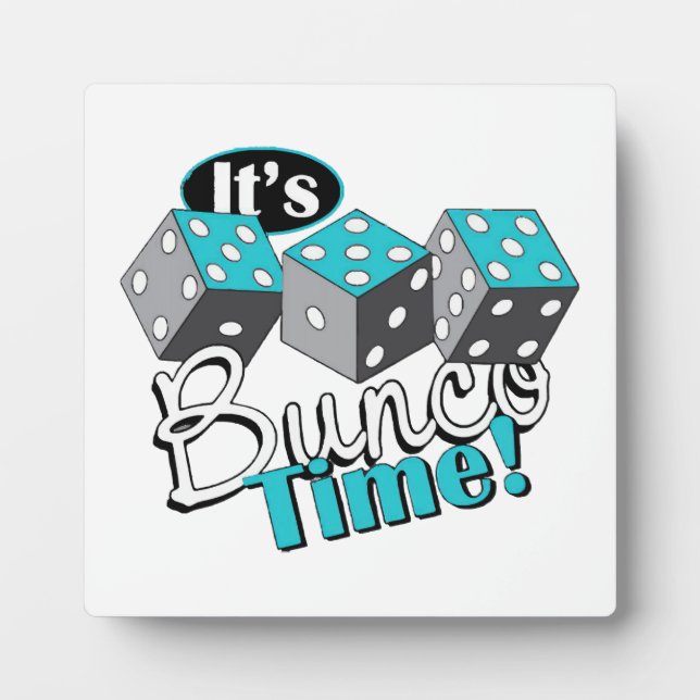 It s Bunco Time! Plaque (Front)