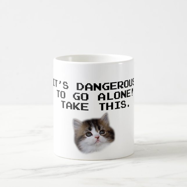It’s Dangerous To Go Alone Take This Kitten Coffee Mug (Center)