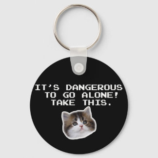 It’s Dangerous To Go Alone Take This Kitten Keychain