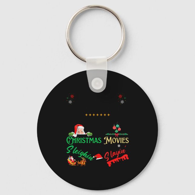 It’s Either Serial Killer Doentaries Or Christmas  Keychain (Front)