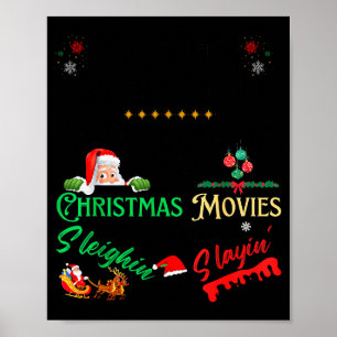 It’s Either Serial Killer Doentaries Or Christmas  Poster