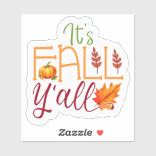 It’s Fall, Y’all!