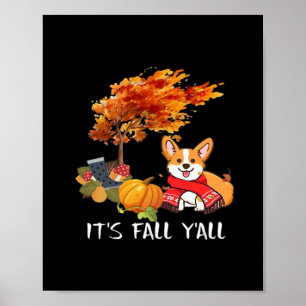 It’s Fall Y’all Autumn Cool Graphic Poster
