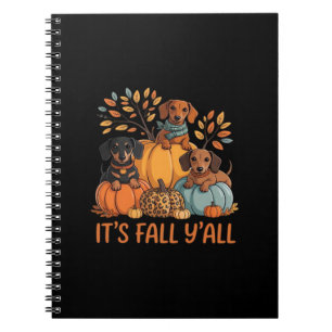 It’s Fall Y’all Autumn Dachshund Pumpkins Fall Notebook