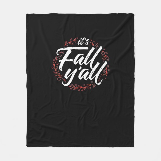It’s Fall Y’all Autumn Design Creative Casual Fleece Blanket (Front)