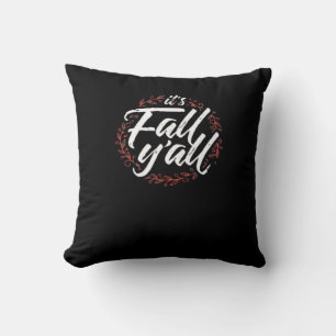 It’s Fall Y’all Autumn Design Creative Casual Throw Pillow