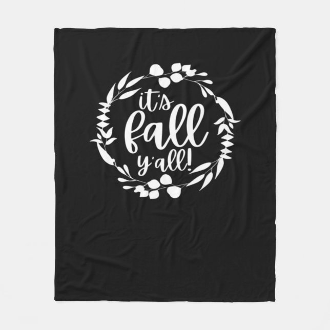 It’s Fall Y’all Autumn Design Minimal Clean Fleece Blanket (Front)
