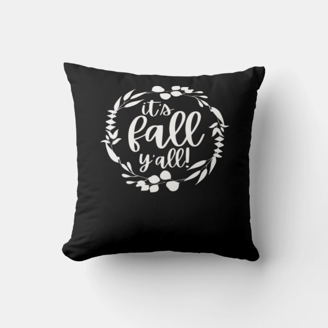 It’s Fall Y’all Autumn Design Minimal Clean Throw Pillow (Front)