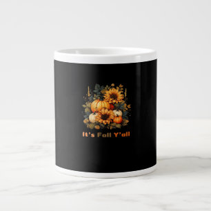 It’s Fall Y’all, Autumn, Fall Season Large Coffee Mug