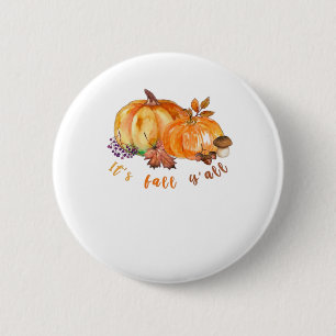 It’s Fall Y’all Autumn Leaves Pumpkin And Mushroom 2 Inch Round Button