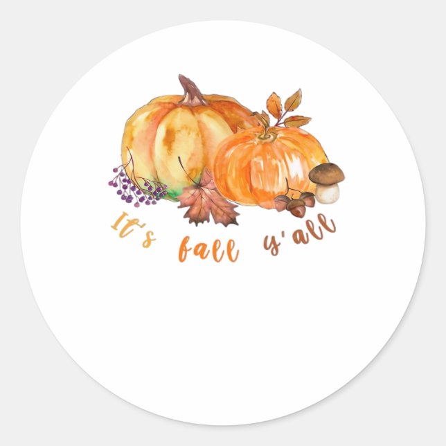 It’s Fall Y’all Autumn Leaves Pumpkin And Mushroom Classic Round Sticker (Front)