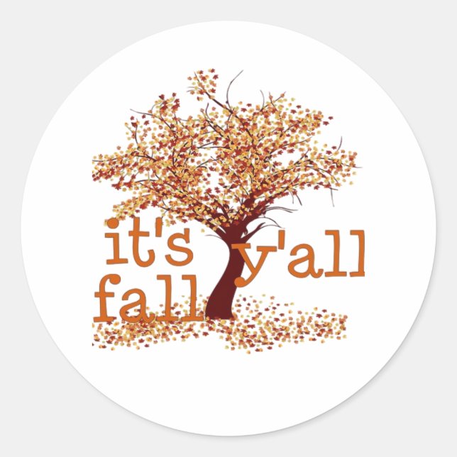 It’s Fall Y’all Basic Clean Classic Round Sticker (Front)