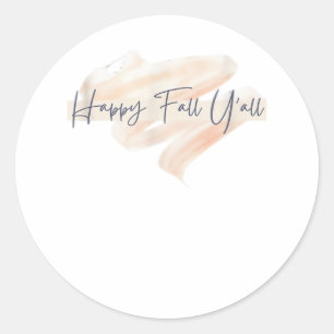 It’s Fall Y’all Beagle Cute Dog Lover Fall Thanksg Classic Round Sticker