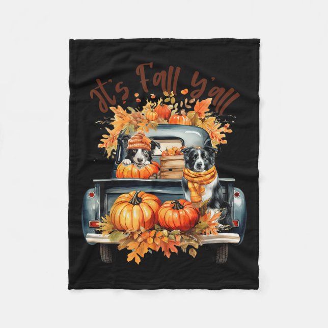 It’s Fall Y’all Border Collie Pumpkins Truck Autum Fleece Blanket (Front)