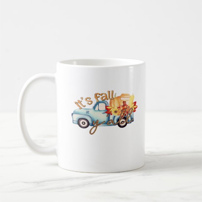 It’s Fall Y’all Casual Funny Coffee Mug (Left)