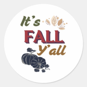 It’s Fall Y’all Classic Vintage Classic Round Sticker